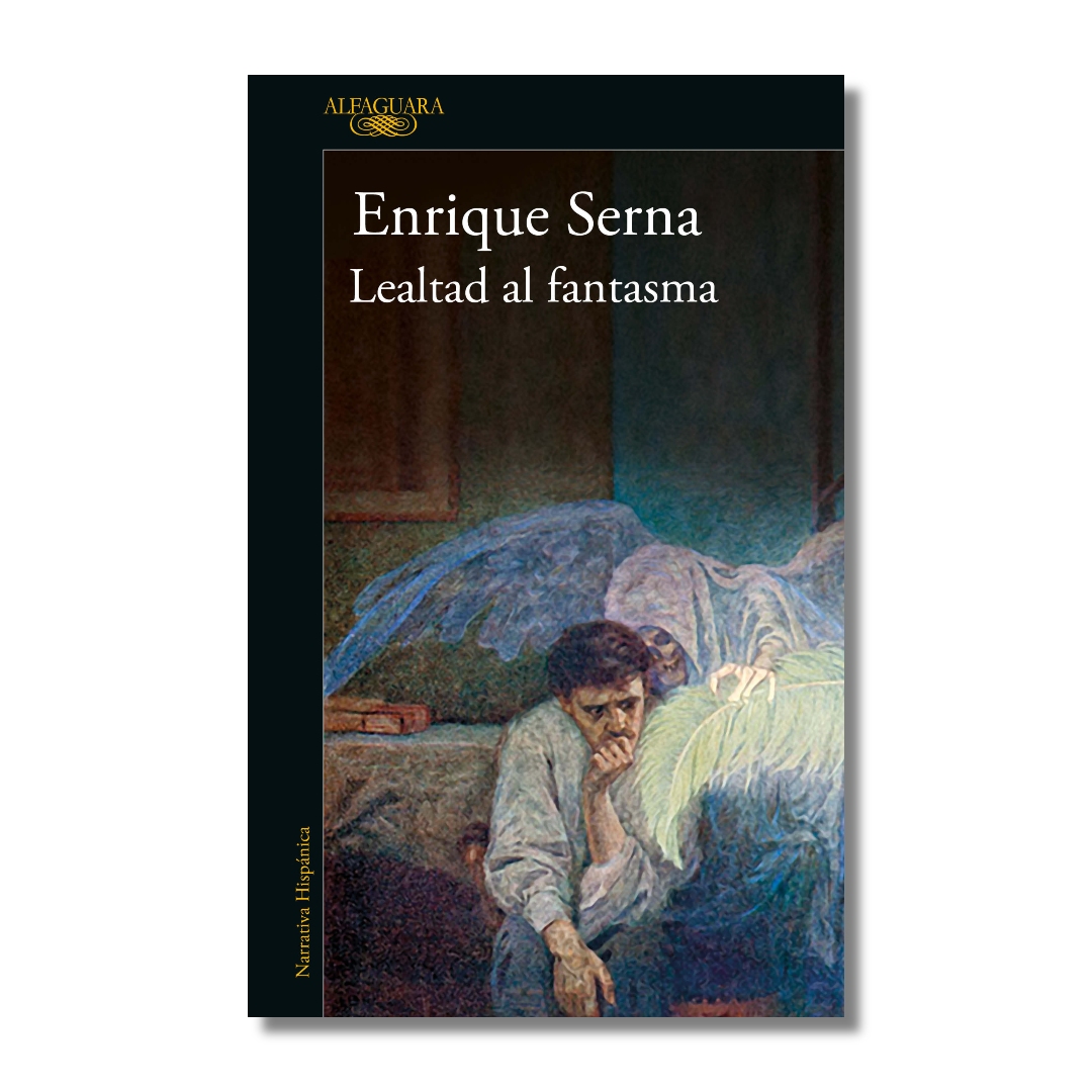 Lealtad al fantasma, Enrique Serna