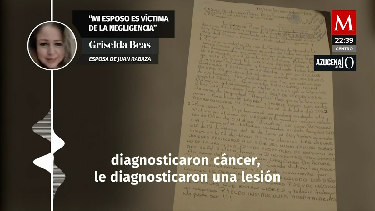 En Monterrey, Juan Rabaza le diagnosticaron erróneamente cáncer en la vejiga