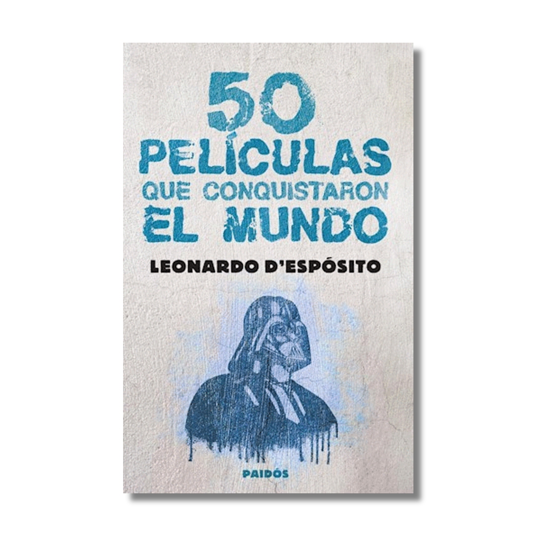 '50 películas que conquistaron el mundo, Leonardo D’Espósito