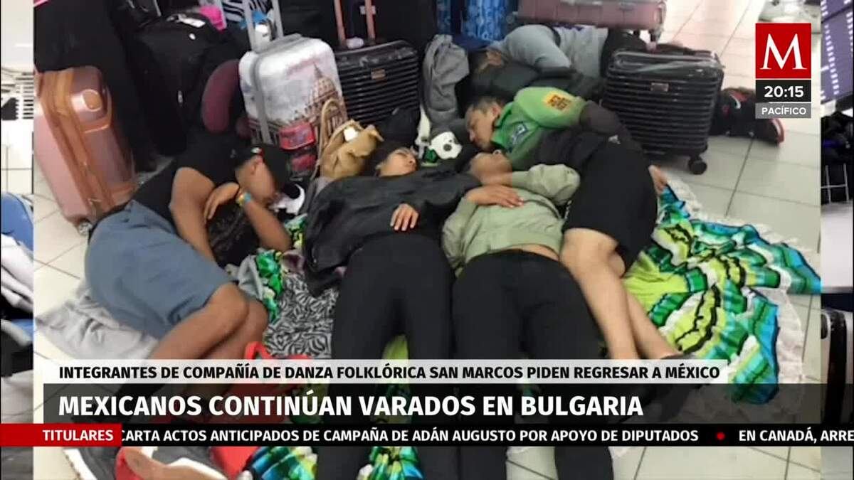 Mexicanos continúan varados en Bulgaria