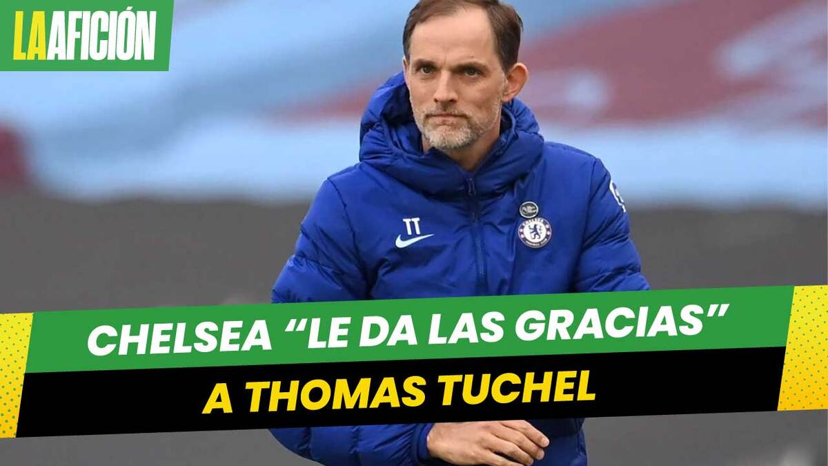Thomas Tuchel es despedido como entrenador del Chelsea