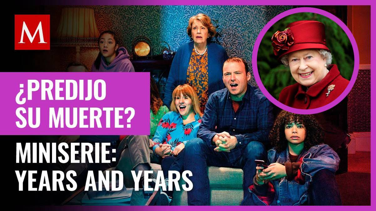 Years and yeans: serie que predijo la muerte de reina Isabel II