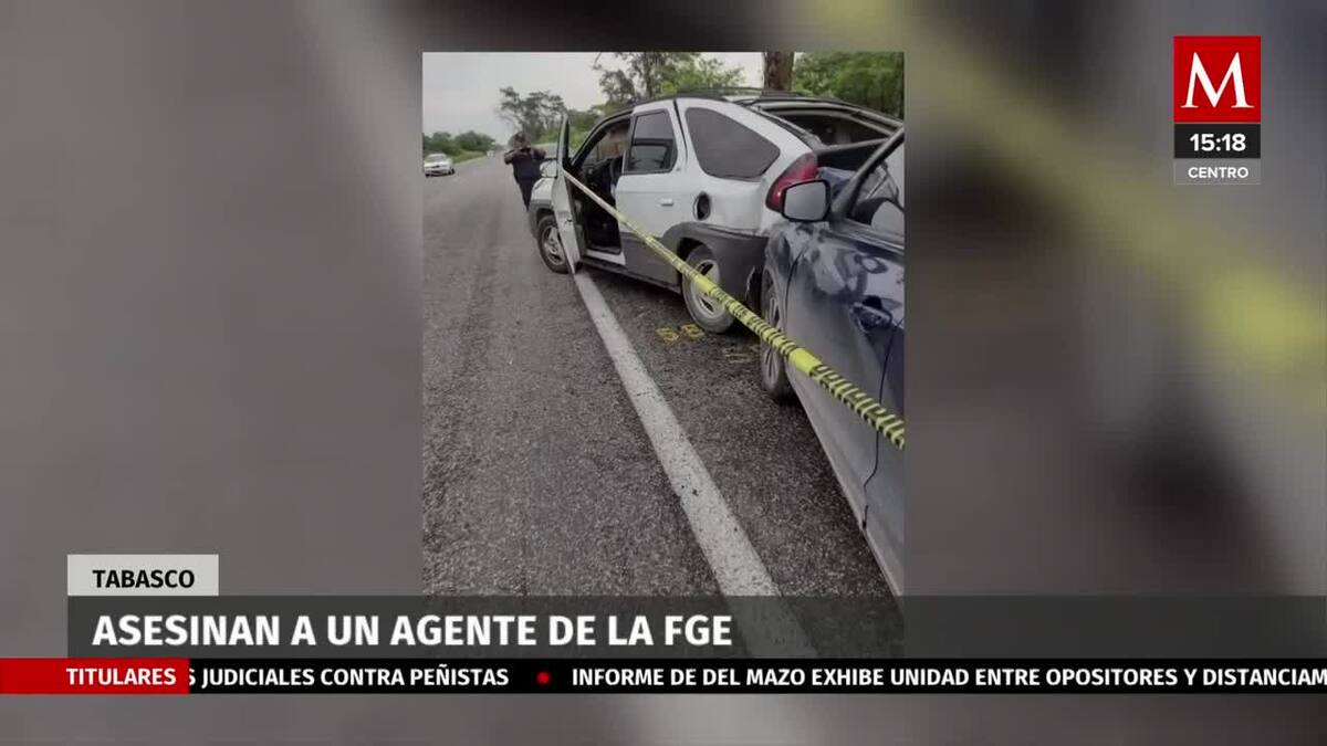 Asesinan a agente de la FGE de Tabasco