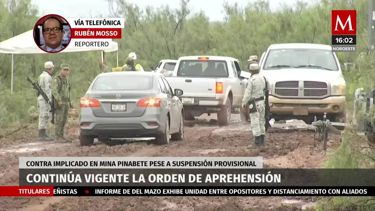 Orden de aprehensión contra implicado en caso de mina El Pinabete sigue vigente
