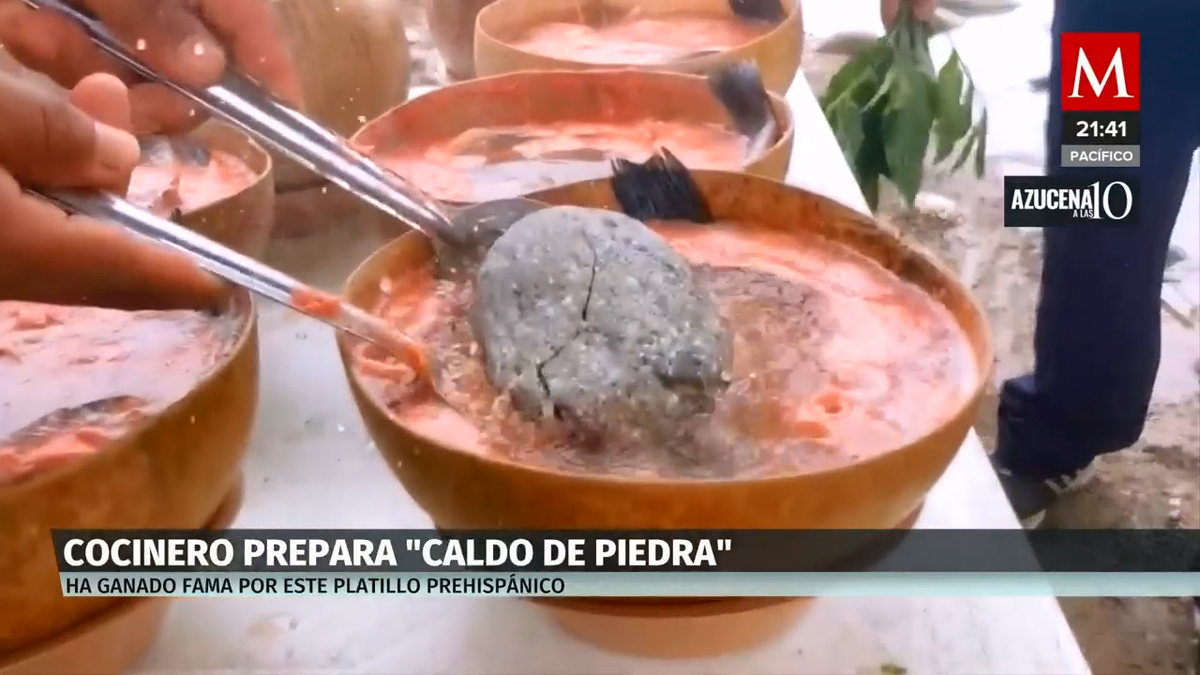 El caldo de piedra', uno de los platillos típicos de México