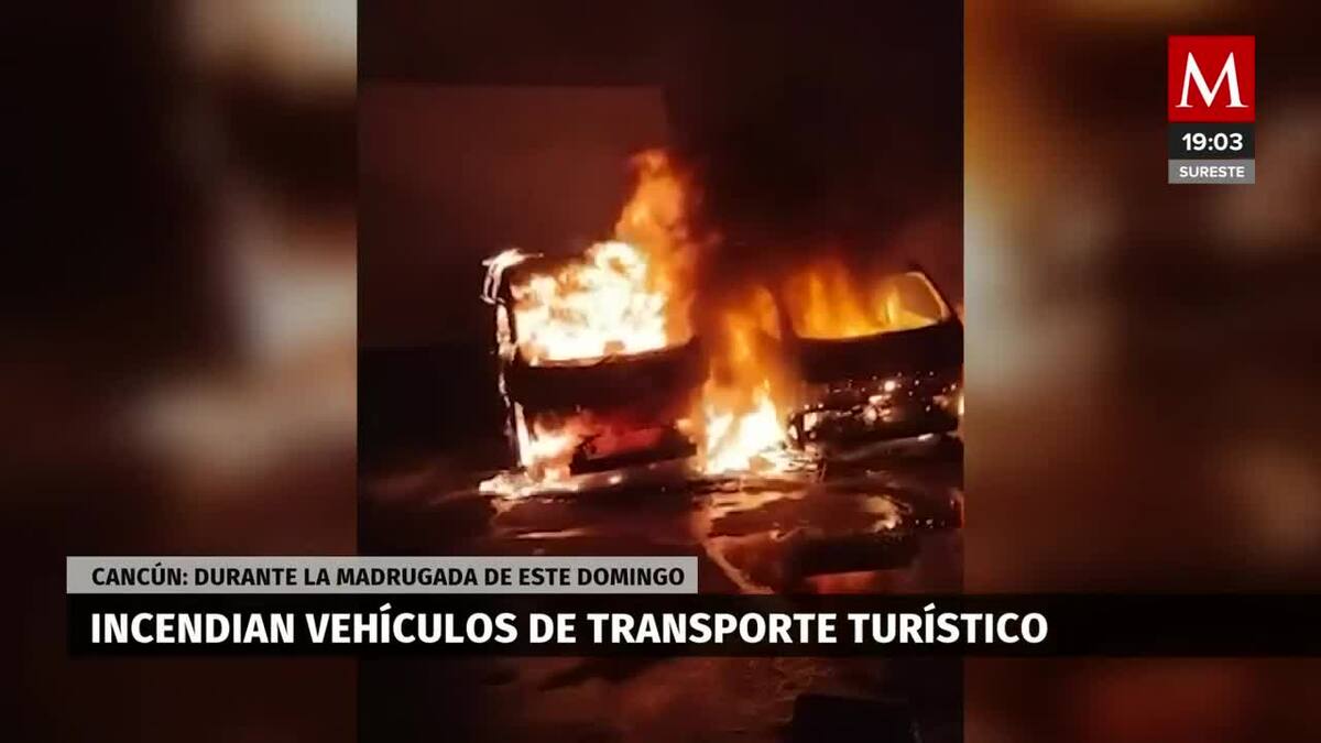 Prenden fuego a vehículos en Quintana Roo