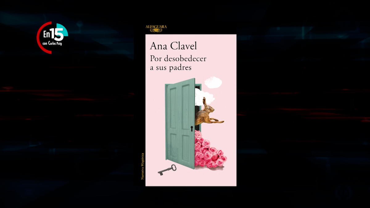 Ana Clavel, autora de "Por desobedecer a sus padres"