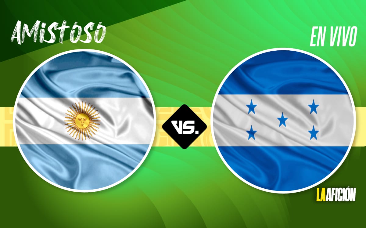 Argentina vs Honduras. EN VIVO partido amistoso rumbo a Qatar 2022