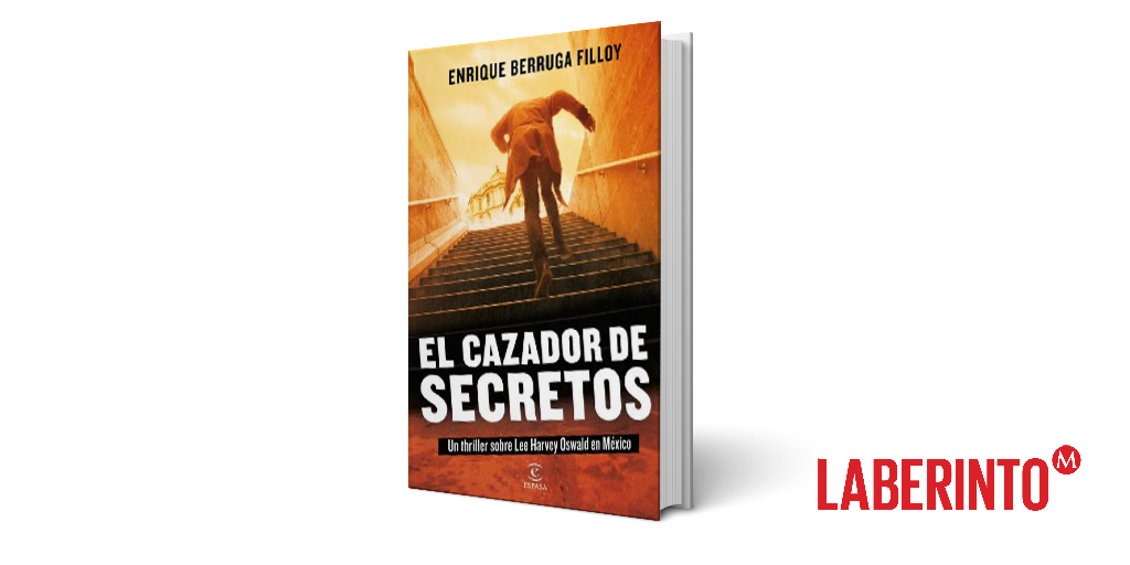 El cazador de secretos, Enrique Berruga Filloy