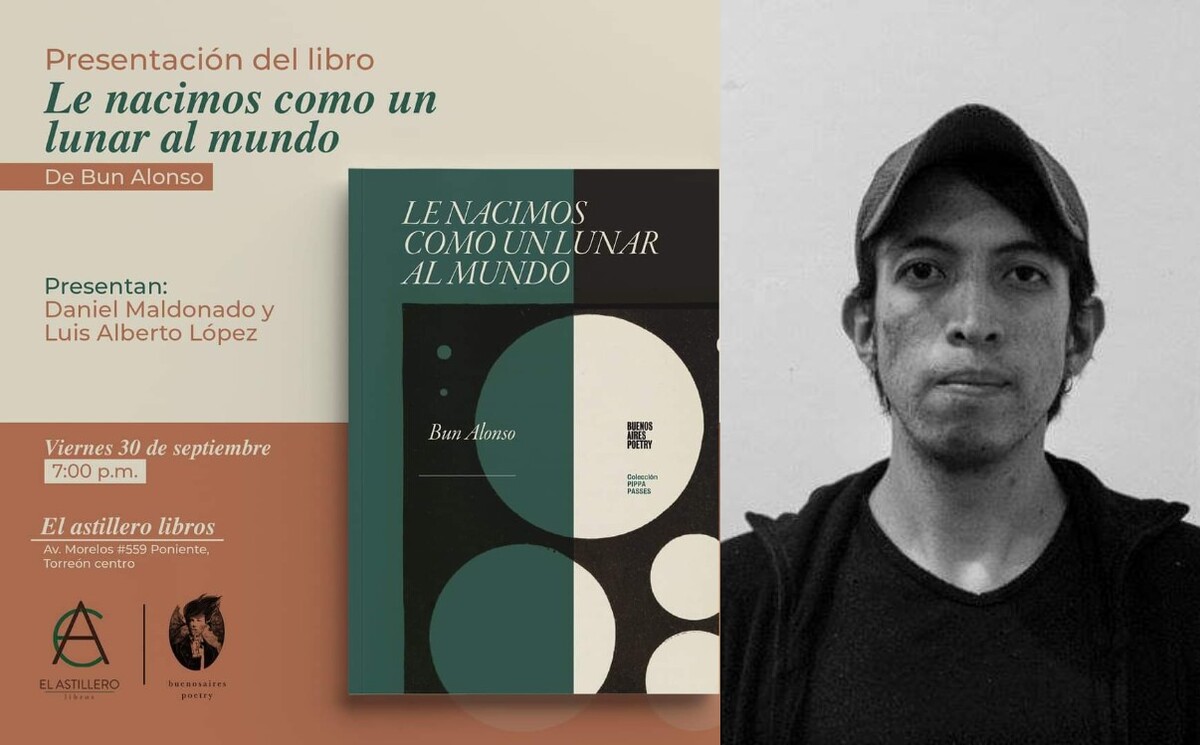 “Le nacimos como un lunar al mundo”, de Bun Alonso. (Especial)