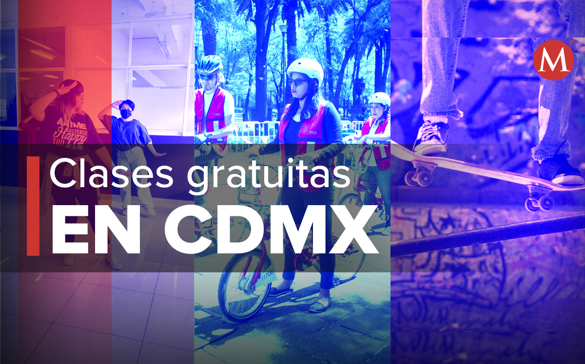 Clases y actividades gratuitas en CdMx. | MILENIO