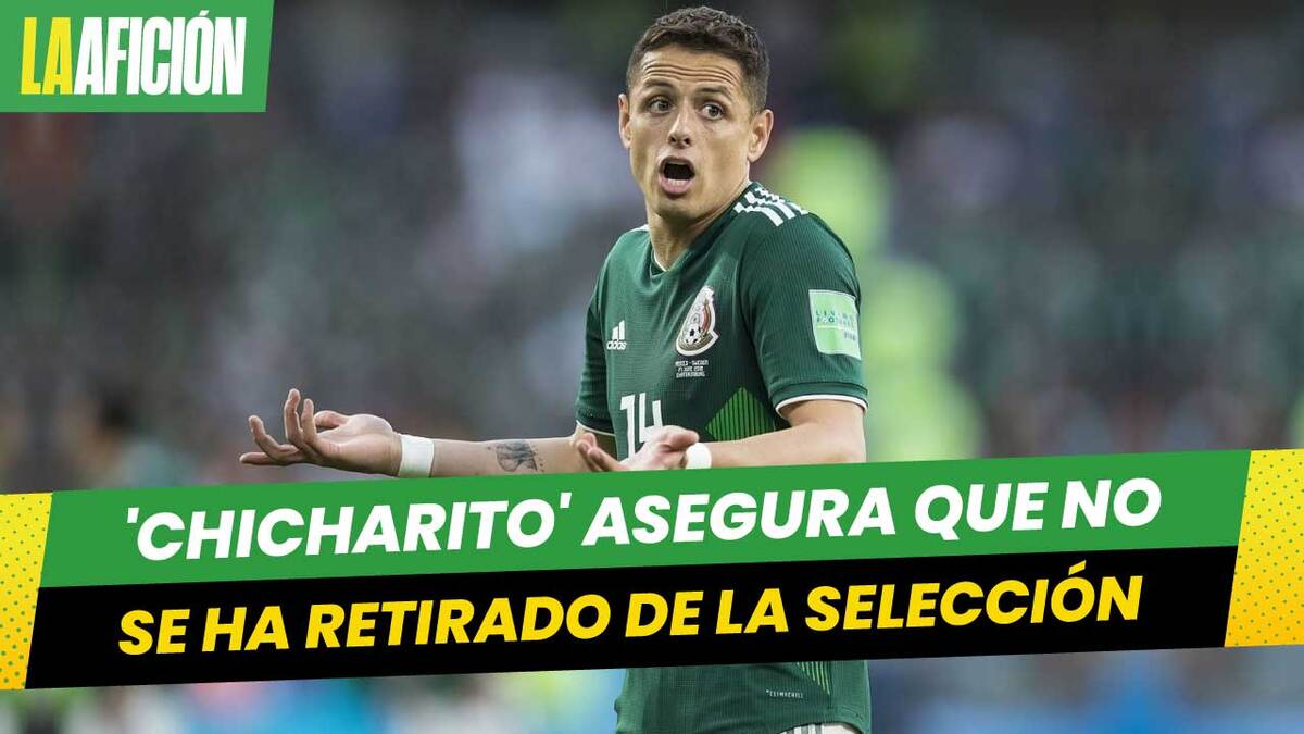 Chicharito Hernández reitera que quiere jugar en selección mexicana