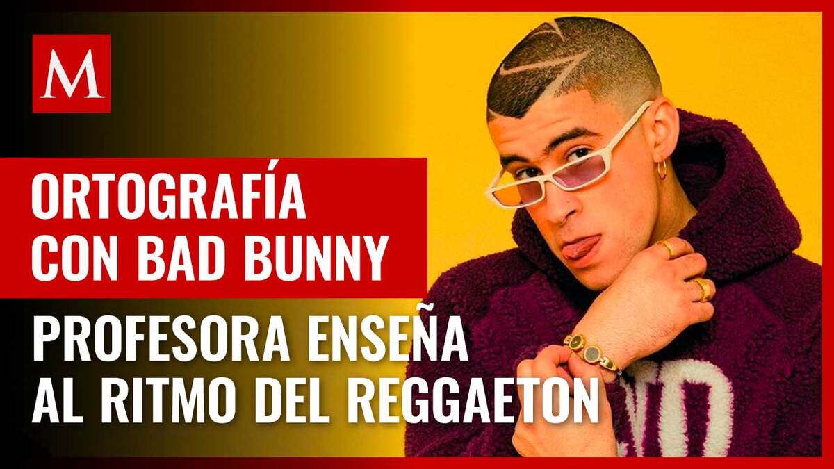 Maestra enseña ortografía con canciones de Bad Bunny