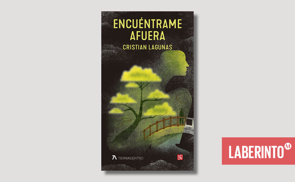 Portada de 'Encuéntrame afuera', de Cristian Lagunas. (Tierra Adentro)