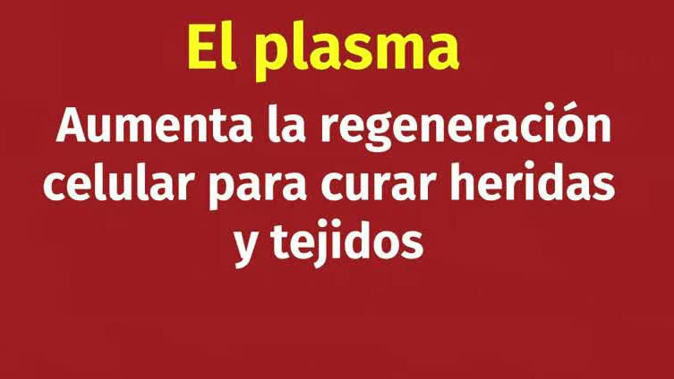 Usos e importancia del plasma