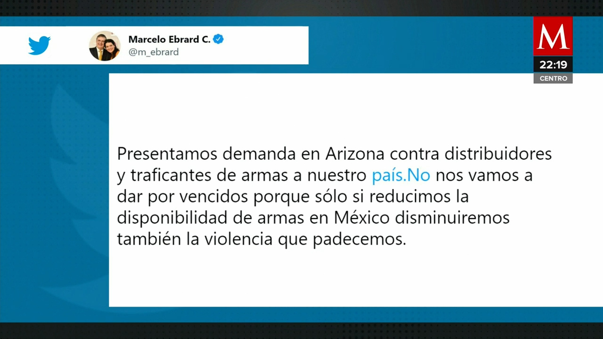 México presenta segunda demanda contra armerías estadunidenses: SRE