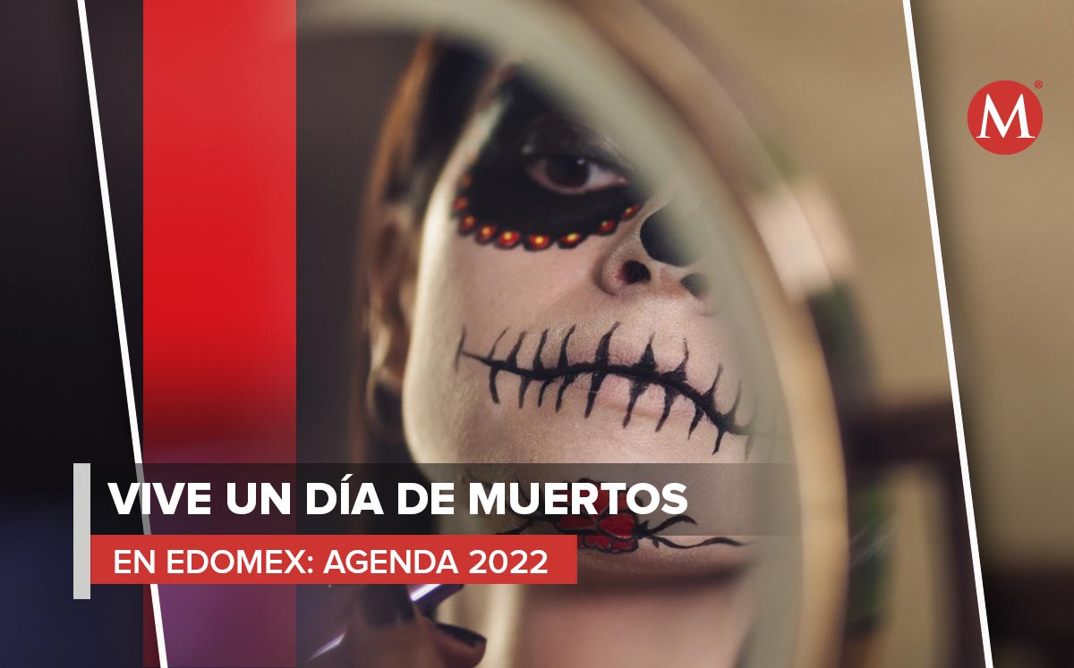 Fiestas en Edomex por Día de Muertos 2022. | Especial
