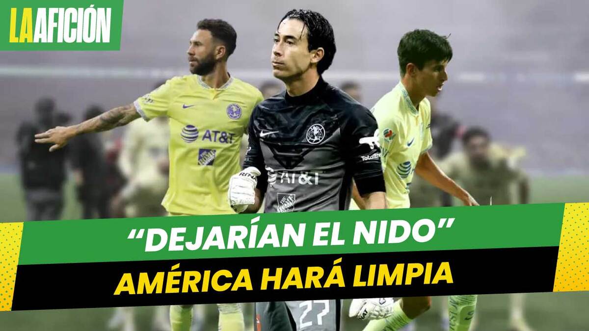 América alista la salida de varios jugadores tras eliminación