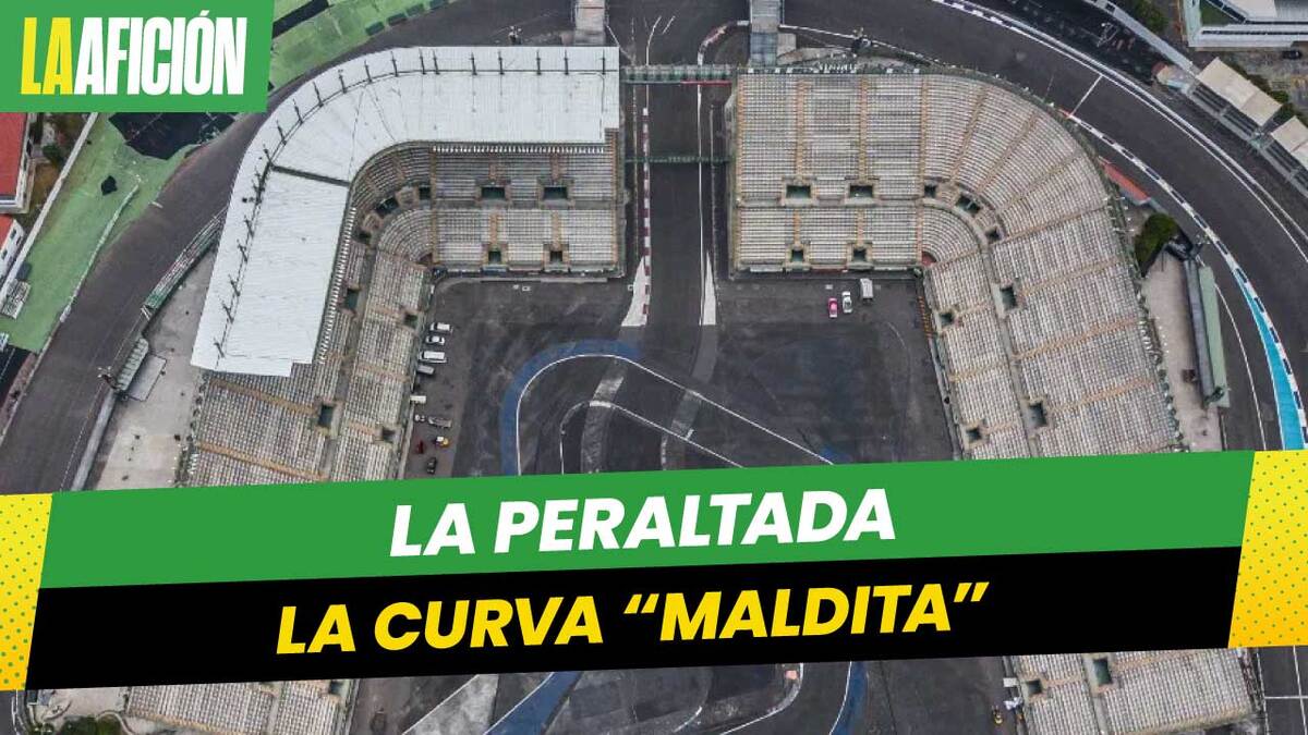 Peraltada, la curva maldita del Autódromo de los Hermanos Rodríguez