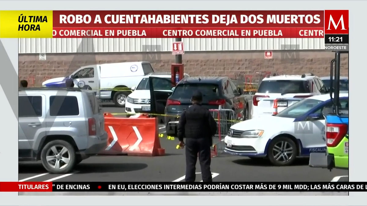 Robo a cuentahabientes deja dos muertos en Puebla