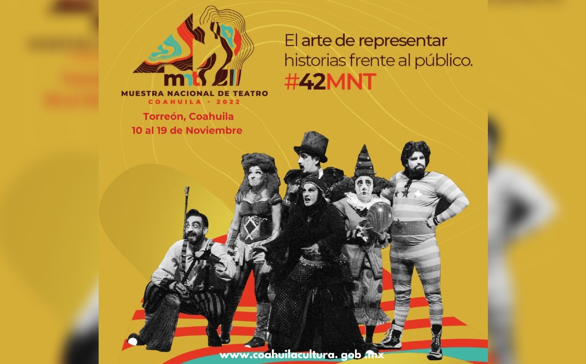 42 Muestra Nacional de Teatro. (Cortesía)