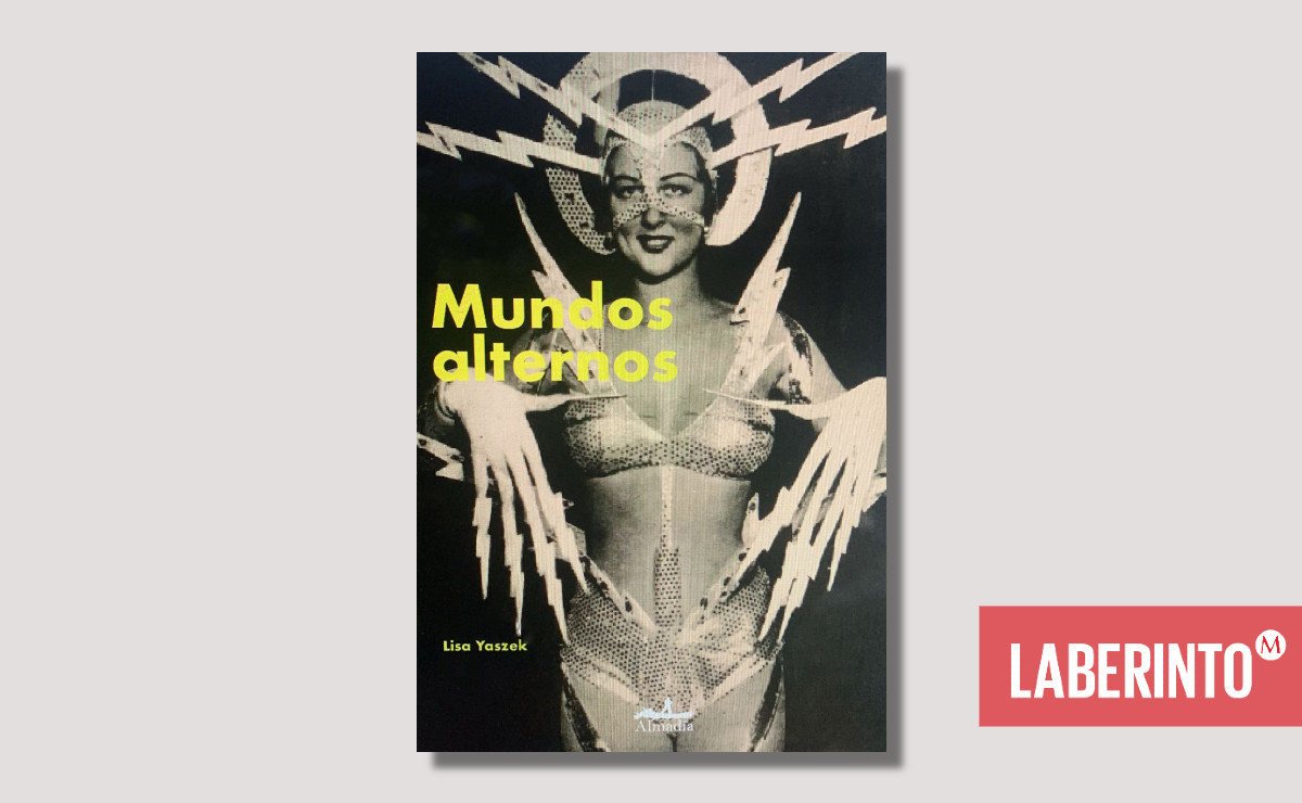 Portada de 'Mundos alternos'. (Almadía)