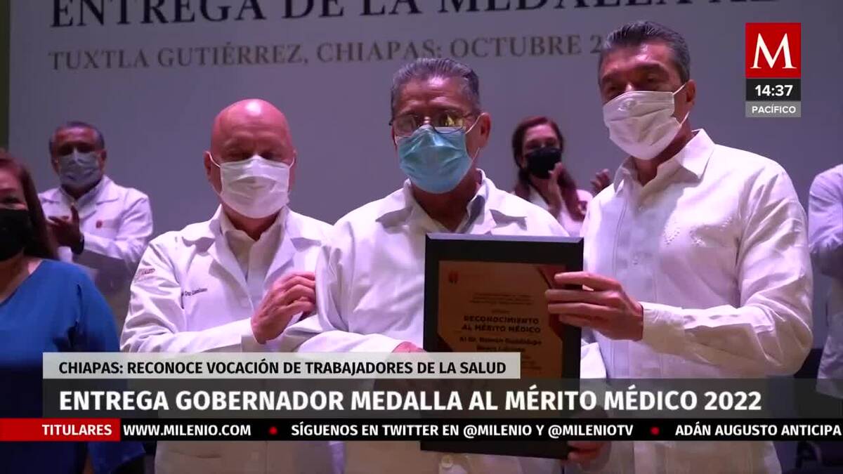 Entregan a Doctores Medalla al Mérito Chiapas 2022