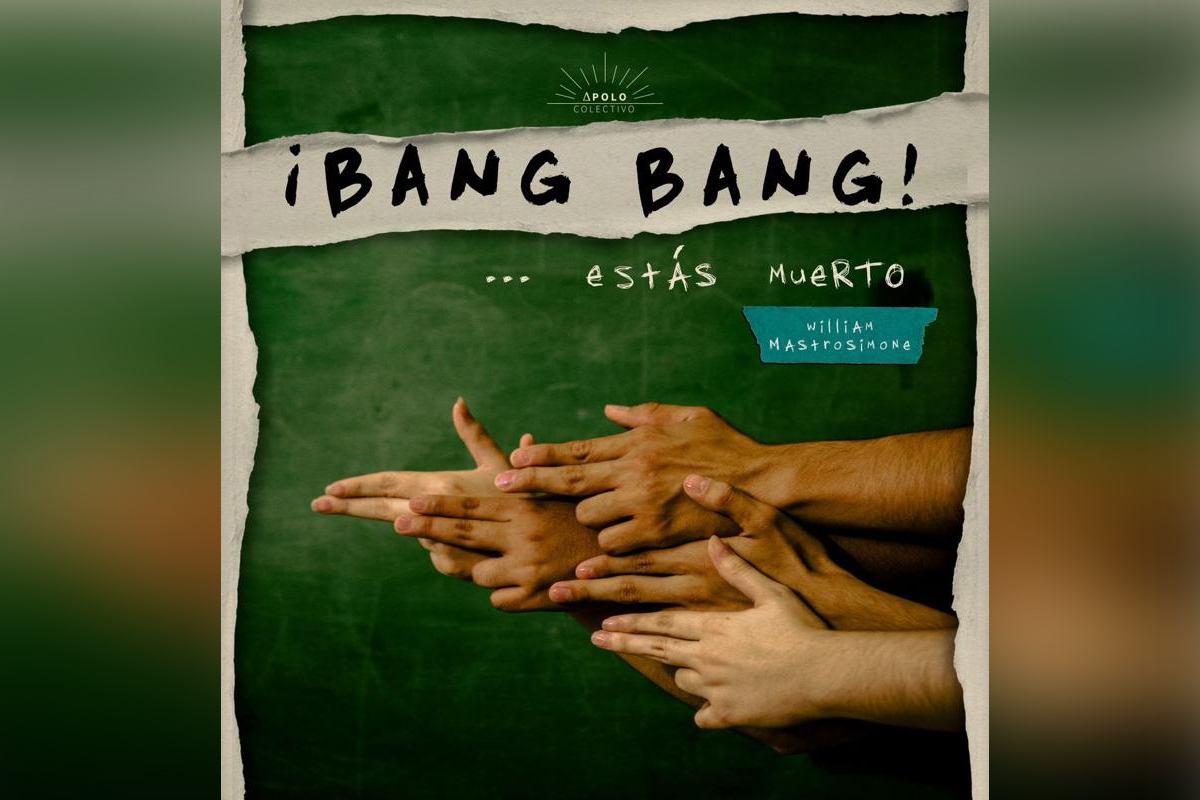 Flyer de ¡Bang Bang!.. estas muerto. (cortesía)