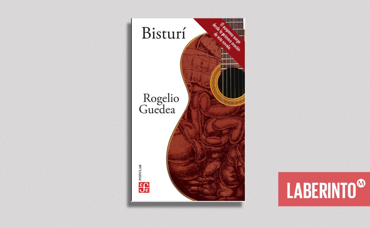 Portada de 'Bisturí', publicado por el FCE. (Cortesía)