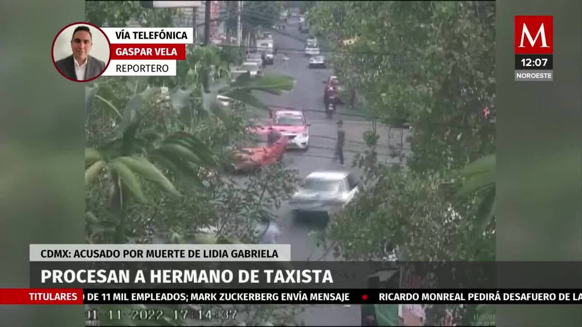 Fue vinculado a proceso hermano de taxista por caso de Lidia Gabriela
