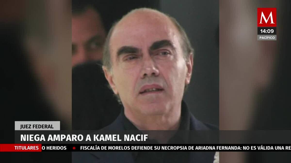 Juez federal negó un amparo al empresario Kamel Nacif Borge