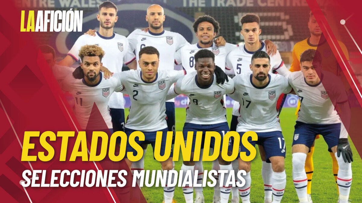 Selección de Estados Unidos en Qatar 2022 | Perfil