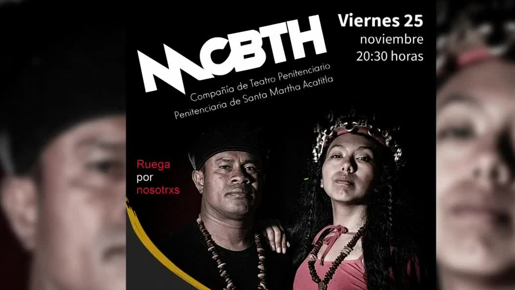 El teatro como forma de integración para presos en la CdMx