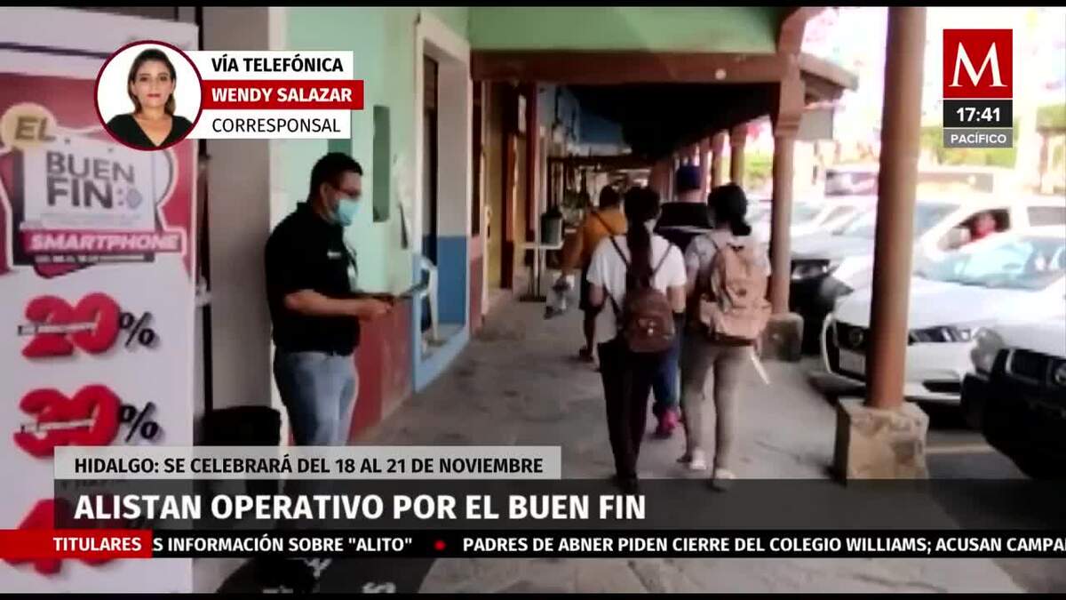 En Hidalgo, alistan operativo por el Buen Fin