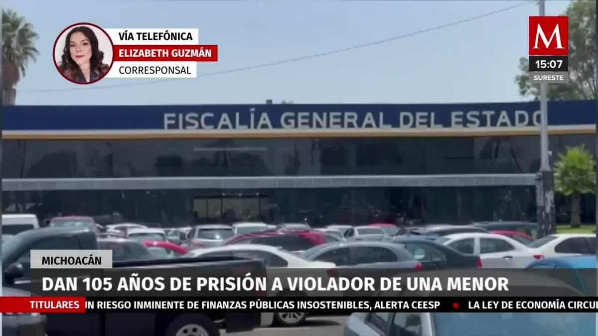 Sentencia a violador de una niña a 105 años en Michoacán