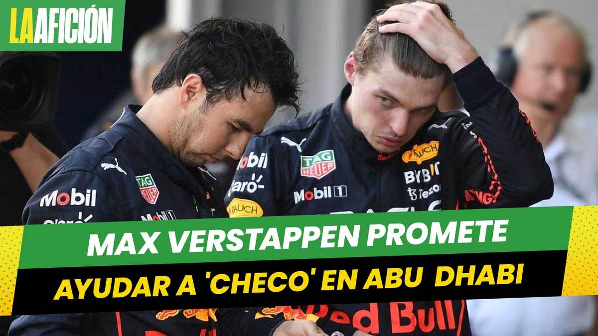 Verstappen responde a 'Checo' Pérez; promete ayudarlo en GP de Abu Dhabi