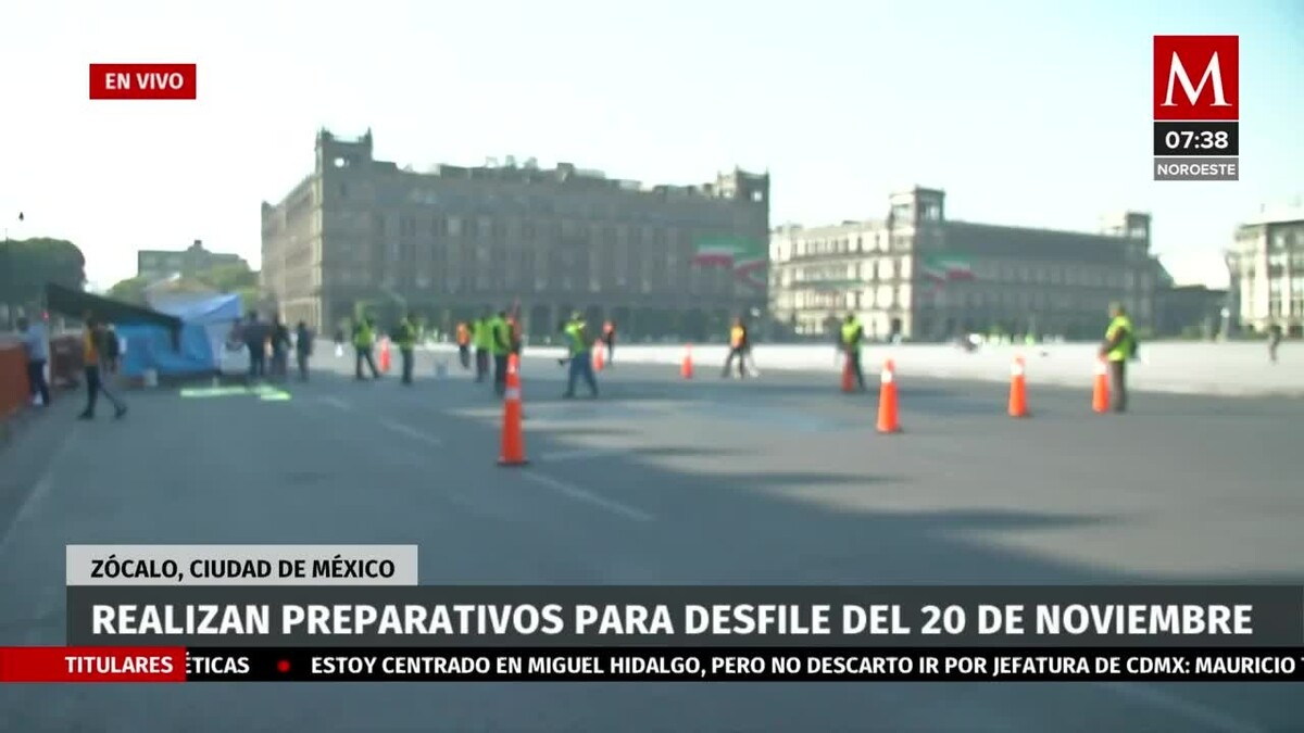 Realizan preparativos para desfile de la Revolución Mexicana en Zócalo CdMx
