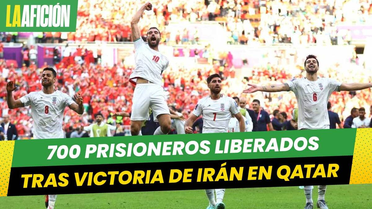 Más de 700 prisioneros en Irán, liberados tras triunfo sobre Gales