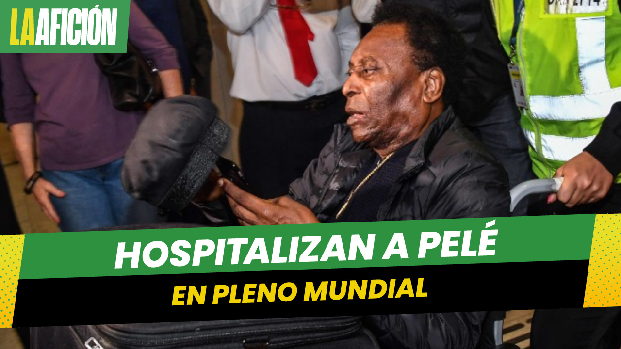 Pelé es internado en un hospital de Brasil en pleno mundial