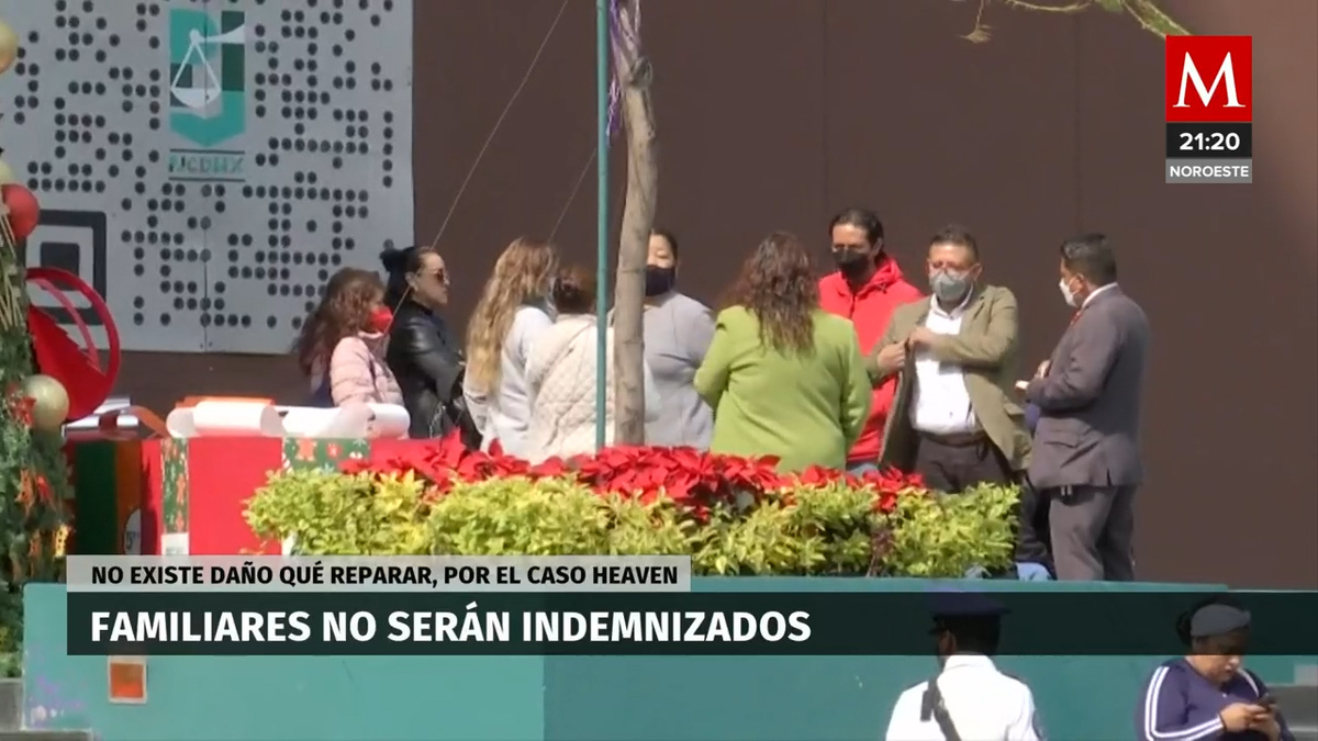 Familiares del caso Heaven no serán indemnizados
