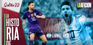La historia de Lionel Messi, figura de la selección de Argentina para Qatar 2022
