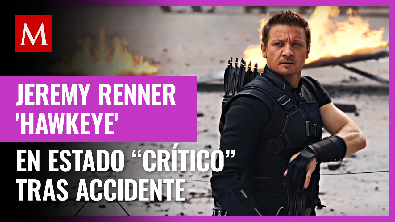 Jeremy Renner, 'Hawkeye' en películas de Marvel, en estado “crítico” tras accidente