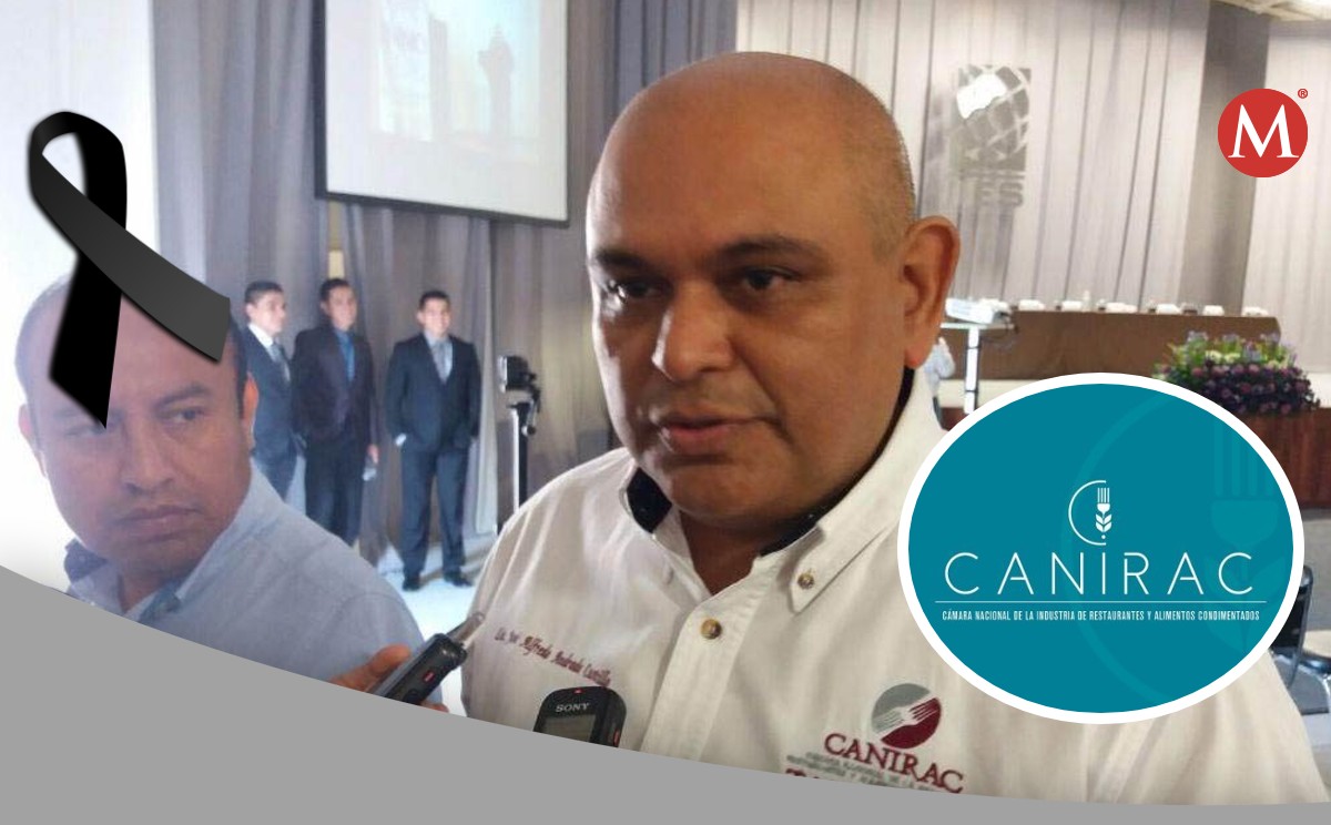 La Canirac confirmó el fallecimiento de Jose Alfredo Andrade Castillo, delegado en Tamaulipas.