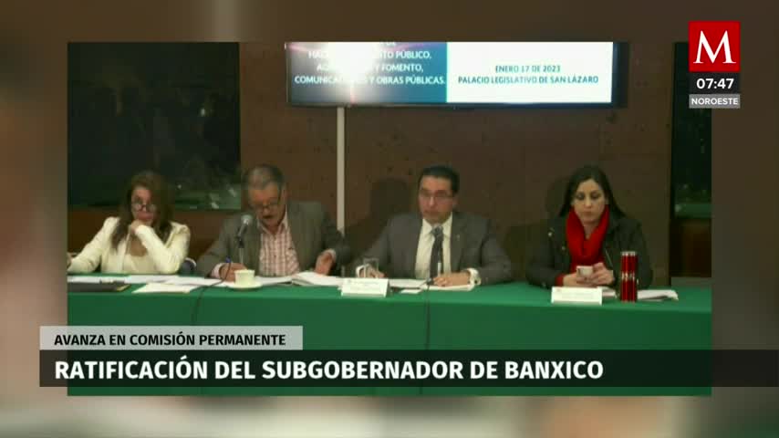 Avanza en Comisión Permanente ratificación de Omar Mejía como subgobernador de Banxico