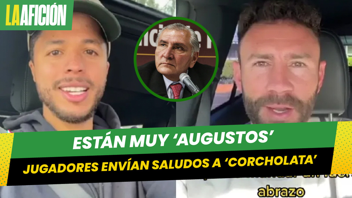 "Estoy Augusto con su amistad": futbolistas envían mensaje de apoyo a Adán Augusto López