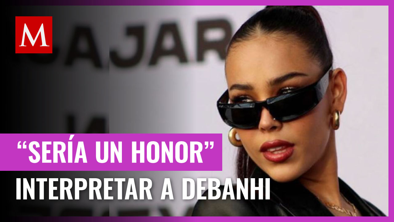 Danna Paola dice que sería un honor ser considerada para bioserie de Debanhi Escobar