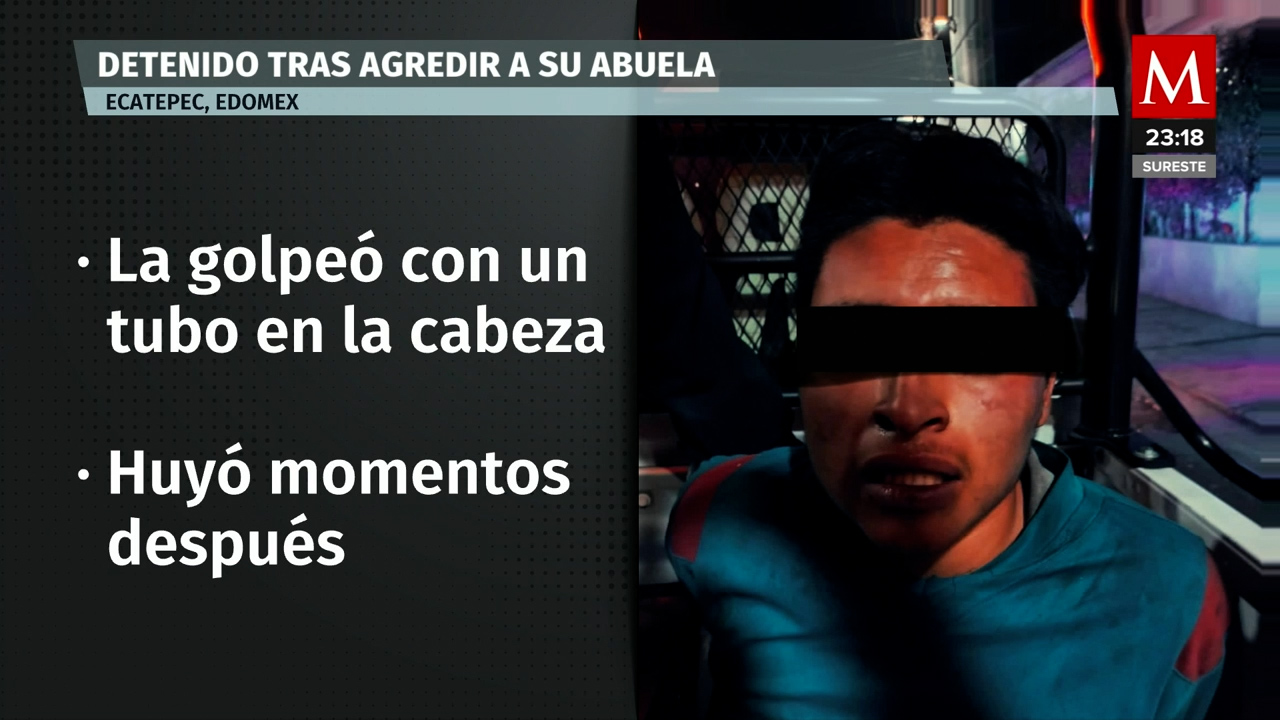 Un hombre de 18 años es detenido en Ecatepec tras agredir con un tubo a su abuela