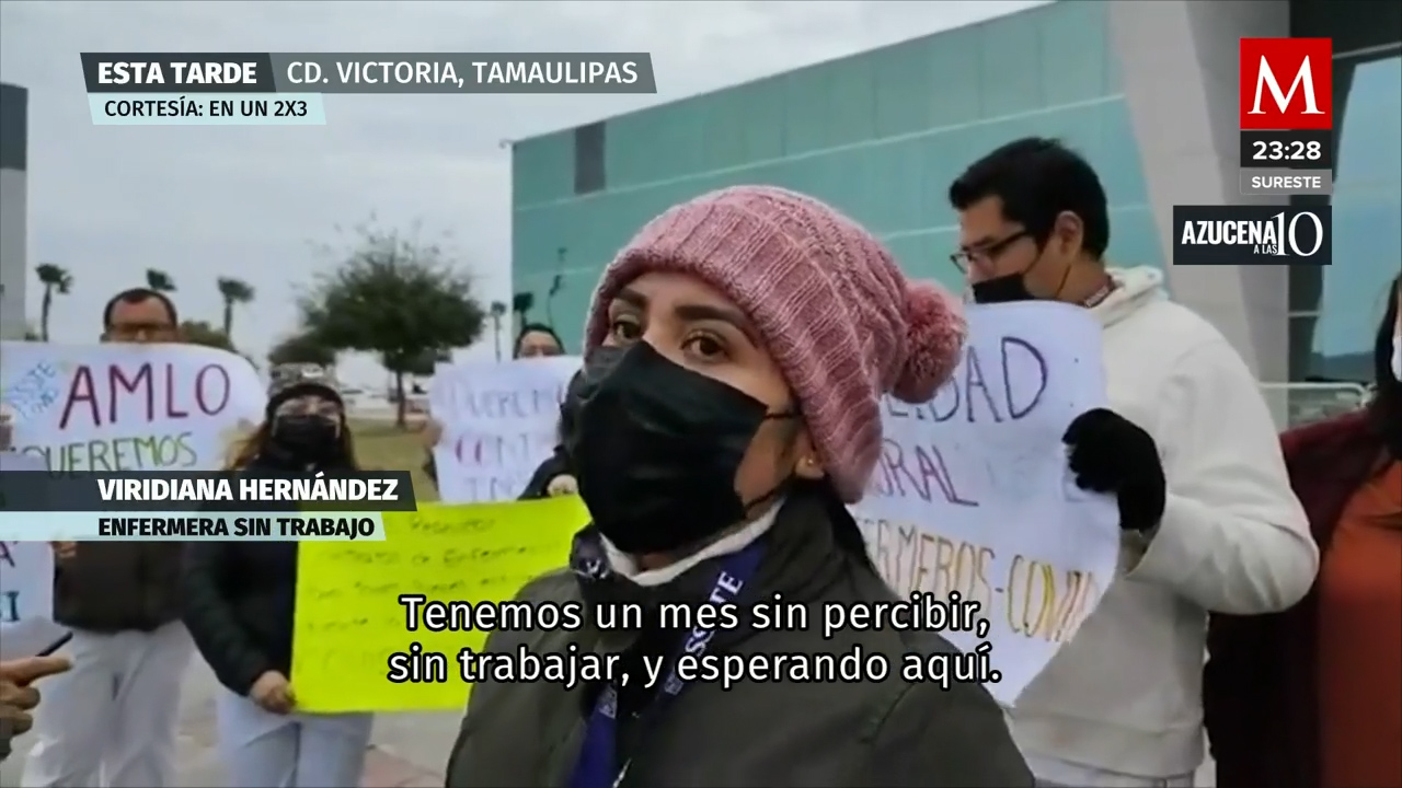 Médicos reclaman despidos injustificados al presidente en Tamaulipas