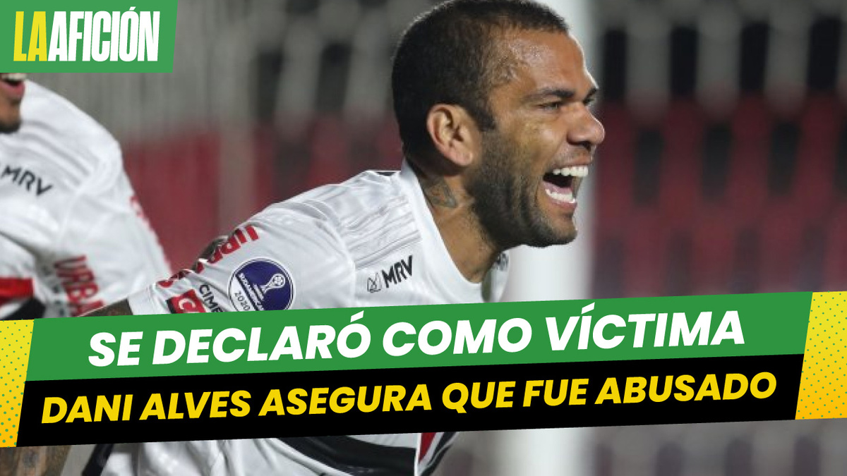 Dani Alves se declara víctima en supuesto caso de violación