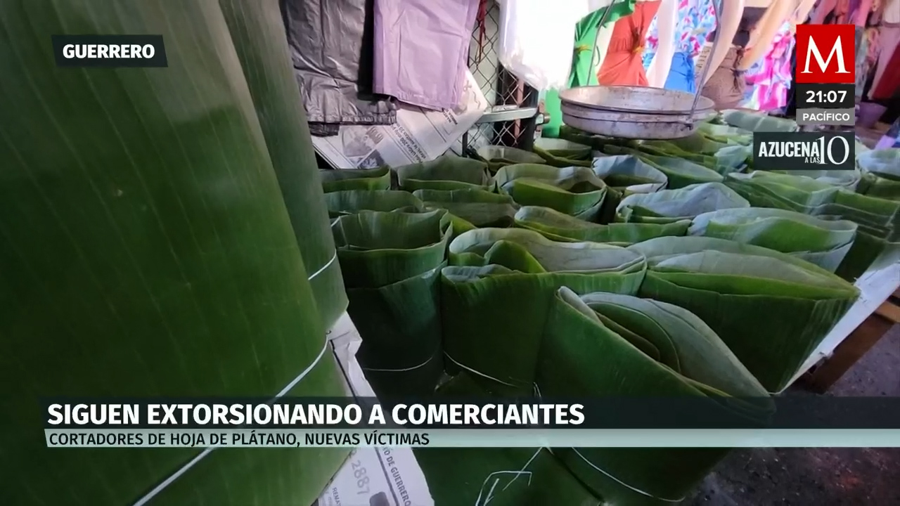 Pese a lo dicho por las autoridades, siguen las extorsiones en Guerrero